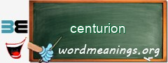 WordMeaning blackboard for centurion